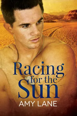 Wyścig po słońce: Tom 1 - Racing for the Sun: Volume 1