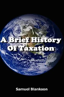 Krótka historia podatków - A Brief History of Taxation