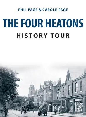 Wycieczka historyczna do Four Heatons - The Four Heatons History Tour