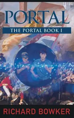 PORTAL (The Portal Series, Book1): Przygoda z historią alternatywną - PORTAL (The Portal Series, Book1): An Alternative History Adventure