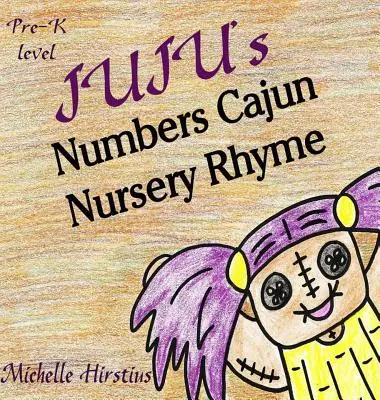 Liczby Juju Cajun Rymowanka przedszkolna - Juju's Numbers Cajun Nursery Rhyme