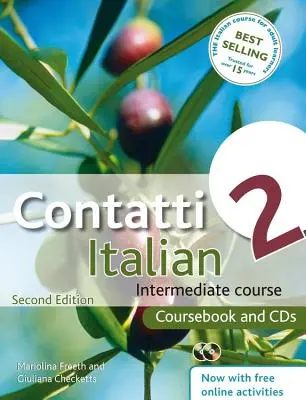 Contatti Italian 2: Kurs średniozaawansowany [z 2 płytami CD] - Contatti Italian 2: Intermediate Course [With 2 CDs]