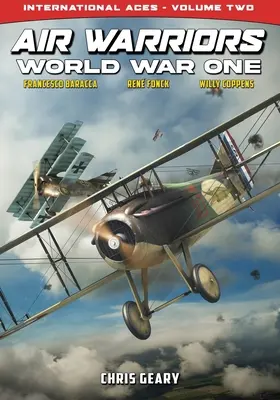 Air Warriors - Pierwsza wojna światowa - Asy międzynarodowe - tom 2 - Air Warriors - World War One - International Aces - Volume 2