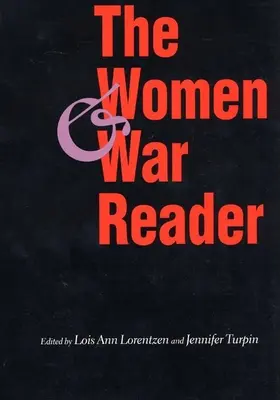 Czytnik kobiet i wojny - The Women and War Reader