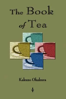 Księga herbaty - The Book Of Tea