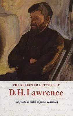 Wybrane listy D. H. Lawrence'a - The Selected Letters of D. H. Lawrence