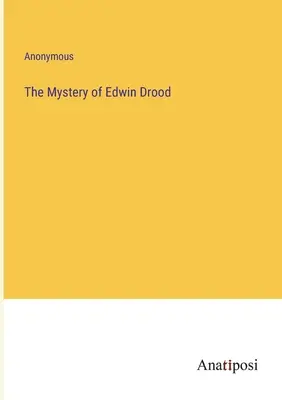 Tajemnica Edwina Drooda - The Mystery of Edwin Drood