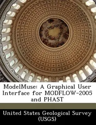 Modelmuse: Graficzny interfejs użytkownika dla Modflow-2005 i Phast (United States Geological Survey (Usgs)) - Modelmuse: A Graphical User Interface for Modflow-2005 and Phast (United States Geological Survey (Usgs))