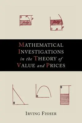 Badania matematyczne w teorii wartości i cen - Mathematical Investigations in the Theory of Value and Prices