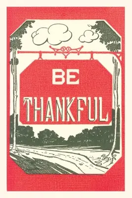 Dziennik Vintage Bądź wdzięczny - Vintage Journal Be Thankful