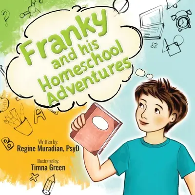 Franky i jego domowe przygody - Franky and His Homeschool Adventures