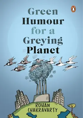 Zielony humor dla szarzejącej planety - Green Humour for a Greying Planet