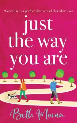 Just The Way You Are