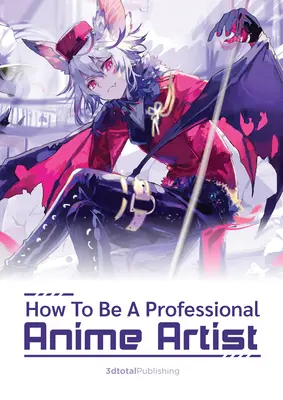 Jak zostać odnoszącym sukcesy artystą w stylu anime? - How to Become a Successful Anime-Style Artist