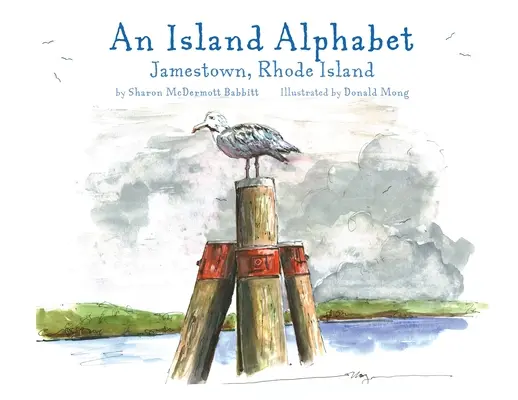 Alfabet wyspy: Jamestown, Rhode Island - An Island Alphabet: Jamestown, Rhode Island