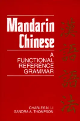 Chiński mandaryński: Funkcjonalna gramatyka referencyjna - Mandarin Chinese: A Functional Reference Grammar