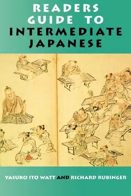 Przewodnik po języku japońskim dla średnio zaawansowanych - Readers Guide to Intermediate Japanese