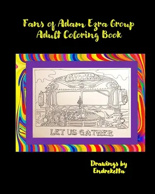 Kolorowanka dla dorosłych dla fanów grupy Adama Ezry - Fans of Adam Ezra Group Adult Coloring Book