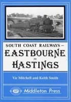 Eastbourne do Hasings - w tym tramwaj do Eastbourne - Eastbourne to Hasings - Including the Eastbourne Tramway