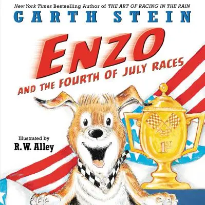 Enzo i wyścigi czwartego lipca - Enzo and the Fourth of July Races