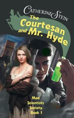 Kurtyzana i pan Hyde - The Courtesan and Mr. Hyde