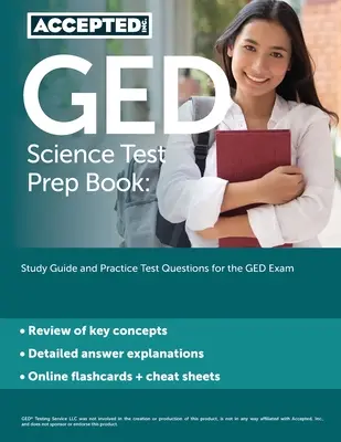 Książka przygotowawcza do testu GED Science: Przewodnik do nauki i praktyczne pytania testowe do egzaminu GED - GED Science Test Prep Book: Study Guide and Practice Test Questions for the GED Exam