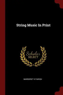 Muzyka smyczkowa w druku - String Music In Print