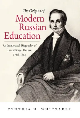 Początki współczesnej rosyjskiej edukacji - The Origins of Modern Russian Education