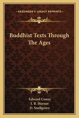 Teksty buddyjskie na przestrzeni wieków - Buddhist Texts Through The Ages