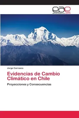 Dowody na zmianę klimatu w Chile - Evidencias de Cambio Climtico en Chile