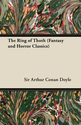 Pierścień Thotha (klasyka fantasy i horroru) - The Ring of Thoth (Fantasy and Horror Classics)