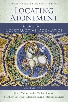 Lokalizacja zadośćuczynienia: Eksploracje w konstruktywnej dogmatyce - Locating Atonement: Explorations in Constructive Dogmatics