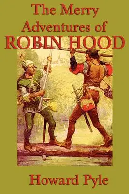 Wesołe przygody Robin Hooda - The Merry Adventures of Robin Hood