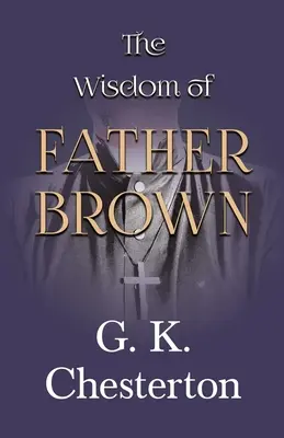 Mądrość księdza Browna - The Wisdom of Father Brown