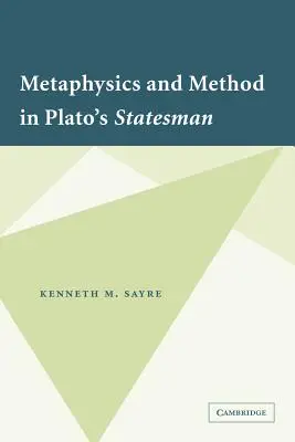 Metafizyka i metoda w Platońskim mężu stanu - Metaphysics and Method in Plato's Statesman