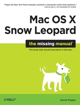 Mac OS X Snow Leopard: Brakujący podręcznik - Mac OS X Snow Leopard: The Missing Manual