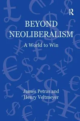 Poza neoliberalizmem: Świat do wygrania - Beyond Neoliberalism: A World to Win