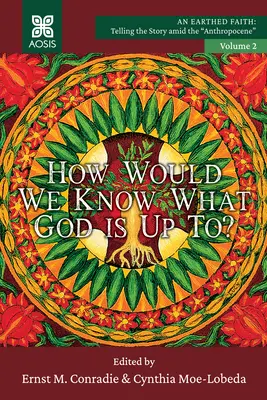 Skąd mamy wiedzieć, co zamierza Bóg? - How Would we Know what God is up to?