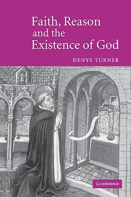 Wiara, rozum i istnienie Boga - Faith, Reason and the Existence of God