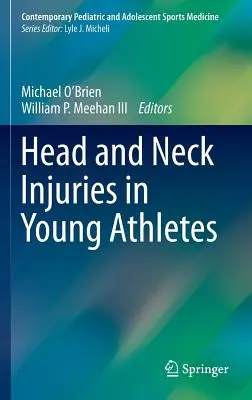 Urazy głowy i szyi u młodych sportowców - Head and Neck Injuries in Young Athletes