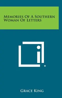 Wspomnienia literackiej kobiety z Południa - Memories of a Southern Woman of Letters