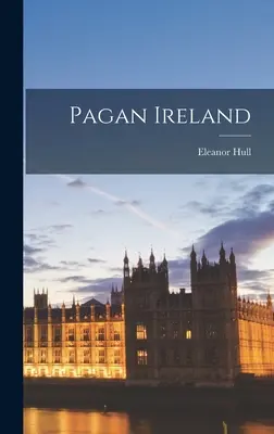 Pogańska Irlandia - Pagan Ireland