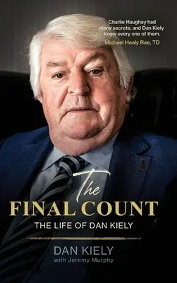 The Final Count - Życie Dana Kiely'ego - The Final Count - The Life of Dan Kiely