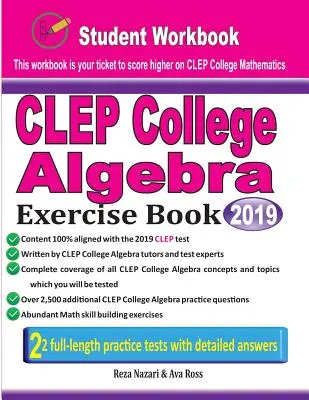 Zeszyt ćwiczeń CLEP College Algebra: Zeszyt ćwiczeń dla studentów i dwa realistyczne testy CLEP College Algebra - CLEP College Algebra Exercise Book: Student Workbook and Two Realistic CLEP College Algebra Tests