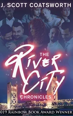 Kroniki River City: River City Book 1 - The River City Chronicles: River City Book 1