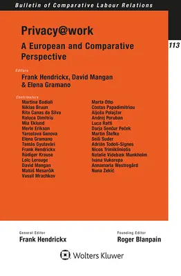 Prywatność w pracy: Perspektywa europejska i porównawcza - Privacy@work: A European and Comparative Perspective