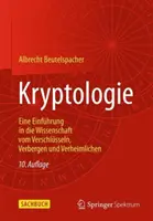 Kryptologia: wprowadzenie do nauki o szyfrowaniu, ukrywaniu i zatajaniu informacji - Kryptologie: Eine Einfhrung in Die Wissenschaft Vom Verschlsseln, Verbergen Und Verheimlichen