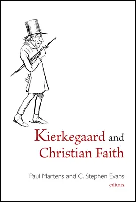 Kierkegaard i wiara chrześcijańska - Kierkegaard and Christian Faith