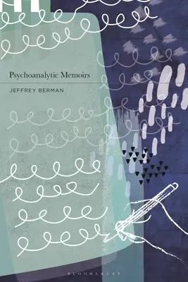 Pamiętniki psychoanalityczne - Psychoanalytic Memoirs