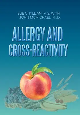 Alergia i reaktywność krzyżowa - Allergy and Cross-Reactivity
